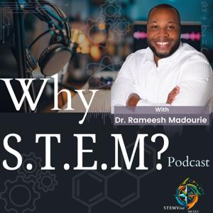 Why STEM? Podcast