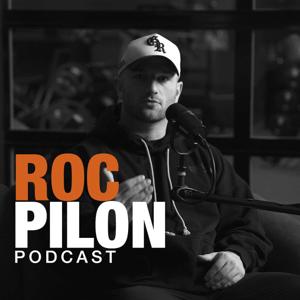 Roc Pilon Podcast