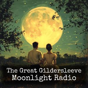 The Great Gildersleeve - Moonlight Radio