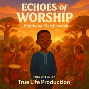 Echoes of Worship