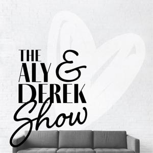 Aly & Derek Show