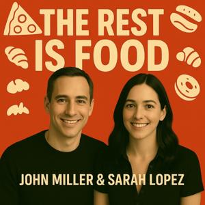 The Rest Is Food