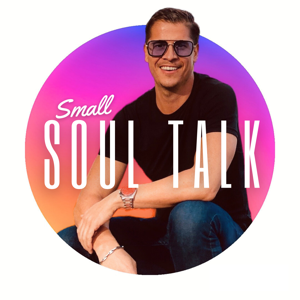 Small Soul Talk