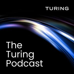 The Turing Podcast
