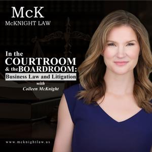 In the Courtroom and the Boardroom