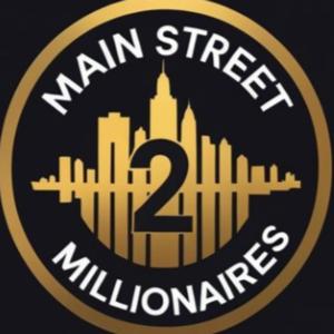 Main Street 2 Millionaires