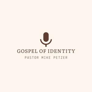 The Gospel of Identity