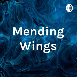 Mending Wings