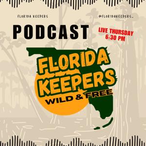 The Florida Keepers' Podcast