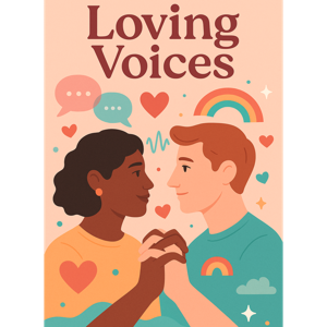 Loving Voices