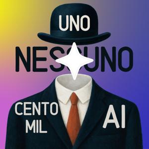 Uno Nessuno e Centomil AI