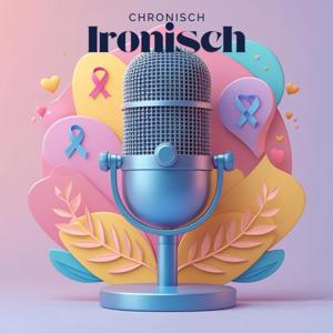 Chronisch Ironisch