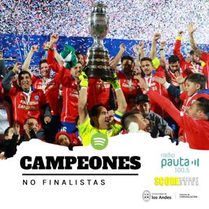 Campeones, no finalistas