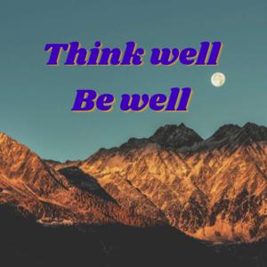 Think Well Be Well