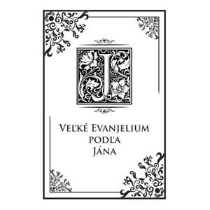 Veľké Evanjelium podľa Jána