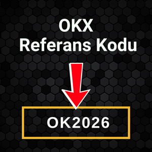 OKX Referans Kodu: "OK2026" (Hoşgeldin Bonusu)