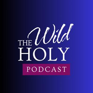 The Wild Holy