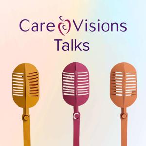 Care Visions Talks