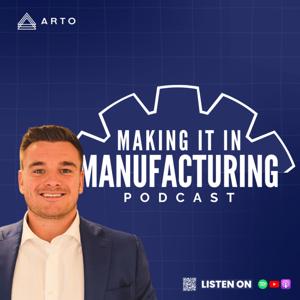 Making it in Manufacturing