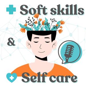 Soft skills & Self care (Demo)