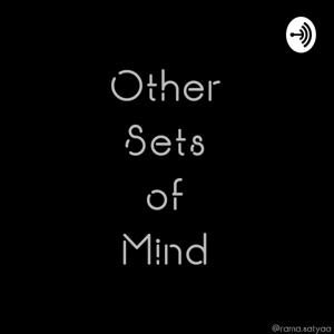 Other Sets of Mind
