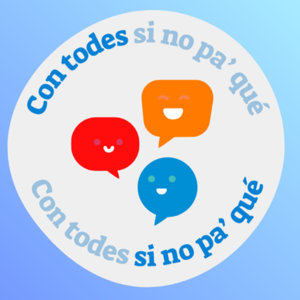 Con Todes Si No Pa' Qué