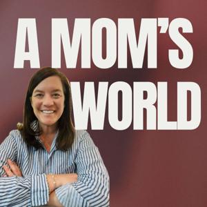 A Mom's World