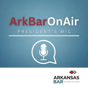 ArkBarOnAir: President's Mic