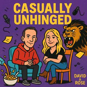 Casually Unhinged