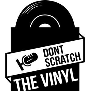 Don’t Scratch The Vinyl