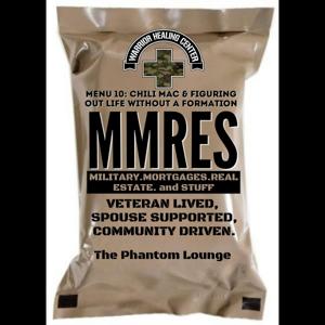 M.M.R.E.S – Mortgages, Military, Real Estate and Stuff