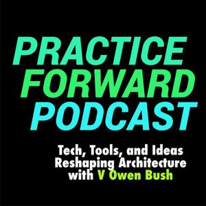Practice Forward Podcast