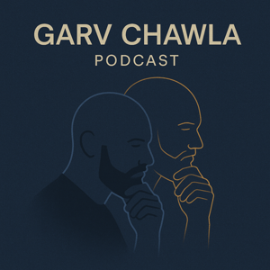 Garv Chawla Podcast