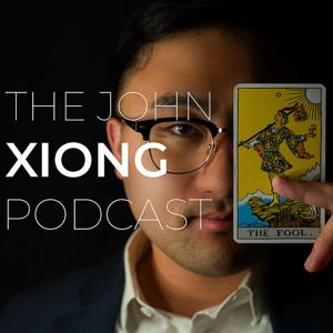 John Xiong Podcast