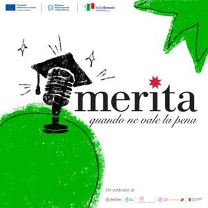 MERITA, quando ne vale la pena