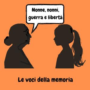 Nonne, nonni, guerra e libertà