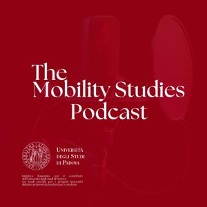 The Mobility Studies Podcast