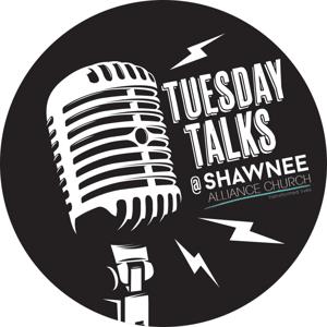 Tuesday Talks With Shawnee Alliance Church