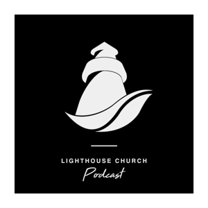 Lighthouse Church Chula Vista