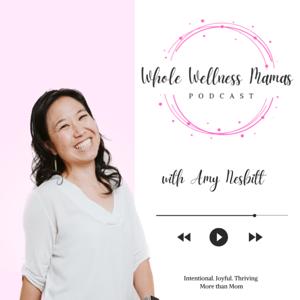 Whole Wellness Mamas