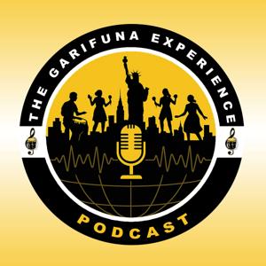The Garifuna Experience Podcast