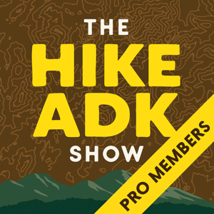 Hike ADK Show: Exclusive