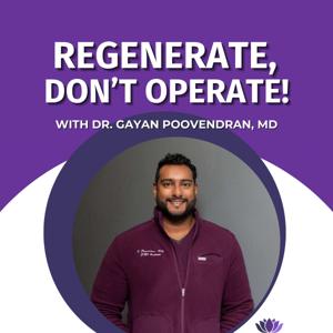 Regenerate, Don't Operate!
