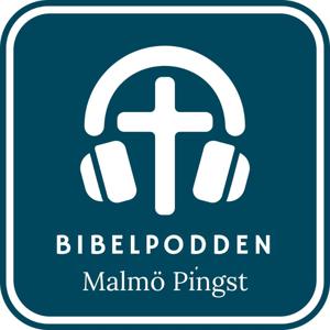 Bibelpodden Malmö Pingst