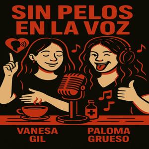 SIN PELOS EN LA VOZ