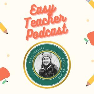 Easy Teacher Podcast