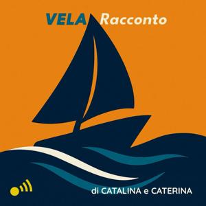 VELA Racconto. Storie di vela, di barche e altre strane creature.