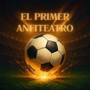 El Primer Anfiteatro