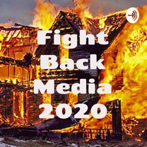 Fight Back Media 2020