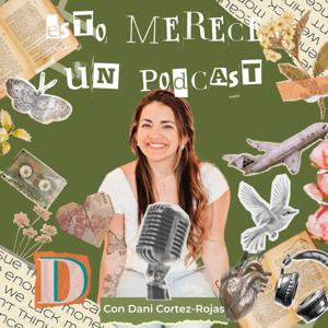 Esto Merece Un Podcast